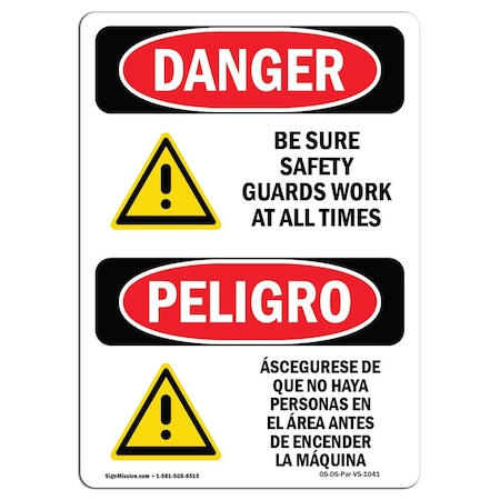 OSHA Danger, Be Sure Everyone Is Clear Bilingual, 14in X 10in Rigid Plastic
